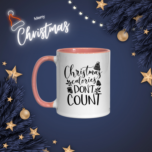 Christmas calories don't count-  Mug